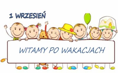Witamy w Nowym Roku Szkolnym